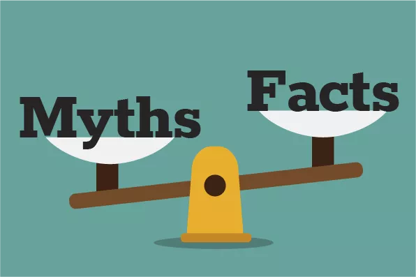 Myths or Facts